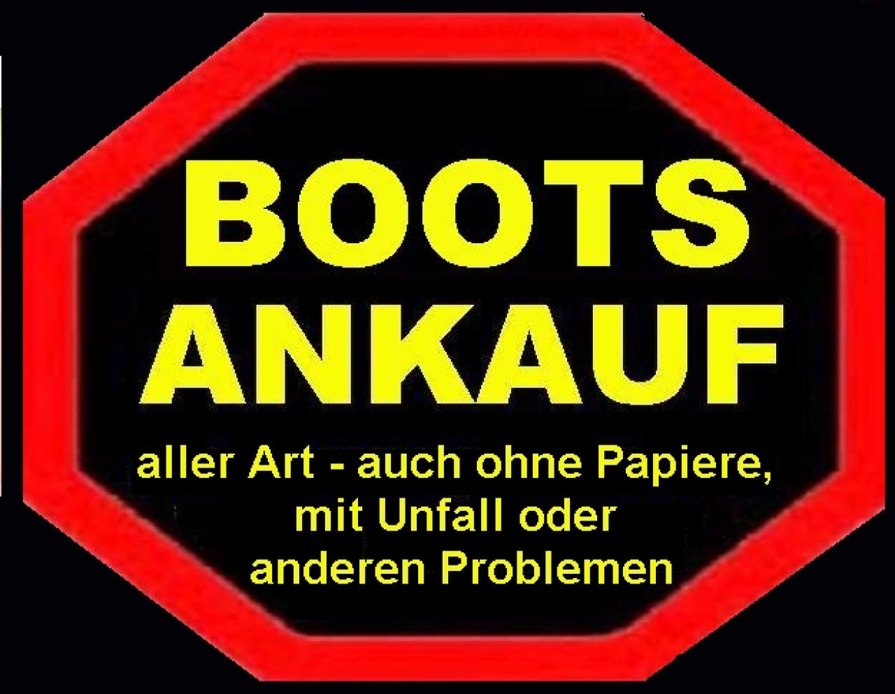 Ankauf Boot, Motoryacht, Segelboot, Jet, Schlauchboot, Trailer