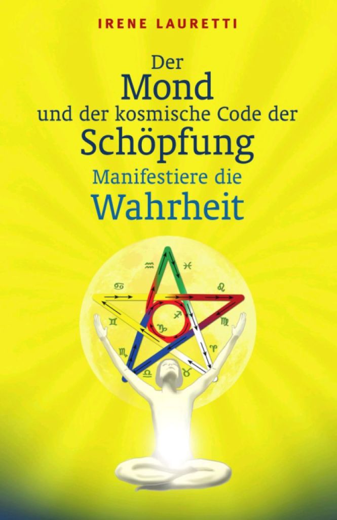 Buch: Der Mond und der kosmische Code der Schöpfung