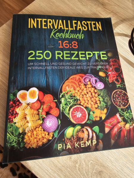Intervallfasten Kochbuch 16:8: 250 Rezepte