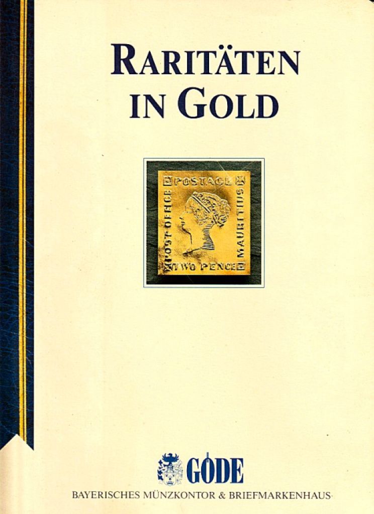 Raritäten in Gold, Göde Bayerisches Münzkontor, 2 Alben, 70 Goldbriefmarken, zertifiziert, limitiert
